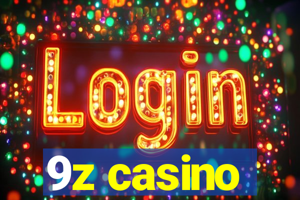 9z casino